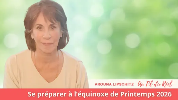 Se préparer à l'Équinoxe de Printemps 2026 • Bulletin-vidéo AFR